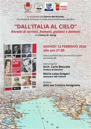 Presentazione del libro "Dall'Italia al cielo: ritratti di istriani, fiumani, giuliani e dalmati" di Cristina Di Giorgi